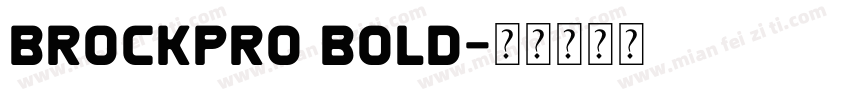 BrockPro bold字体转换